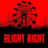 Blight Night You Are Not Safe Mod Apk [Free Shopping] 1.0